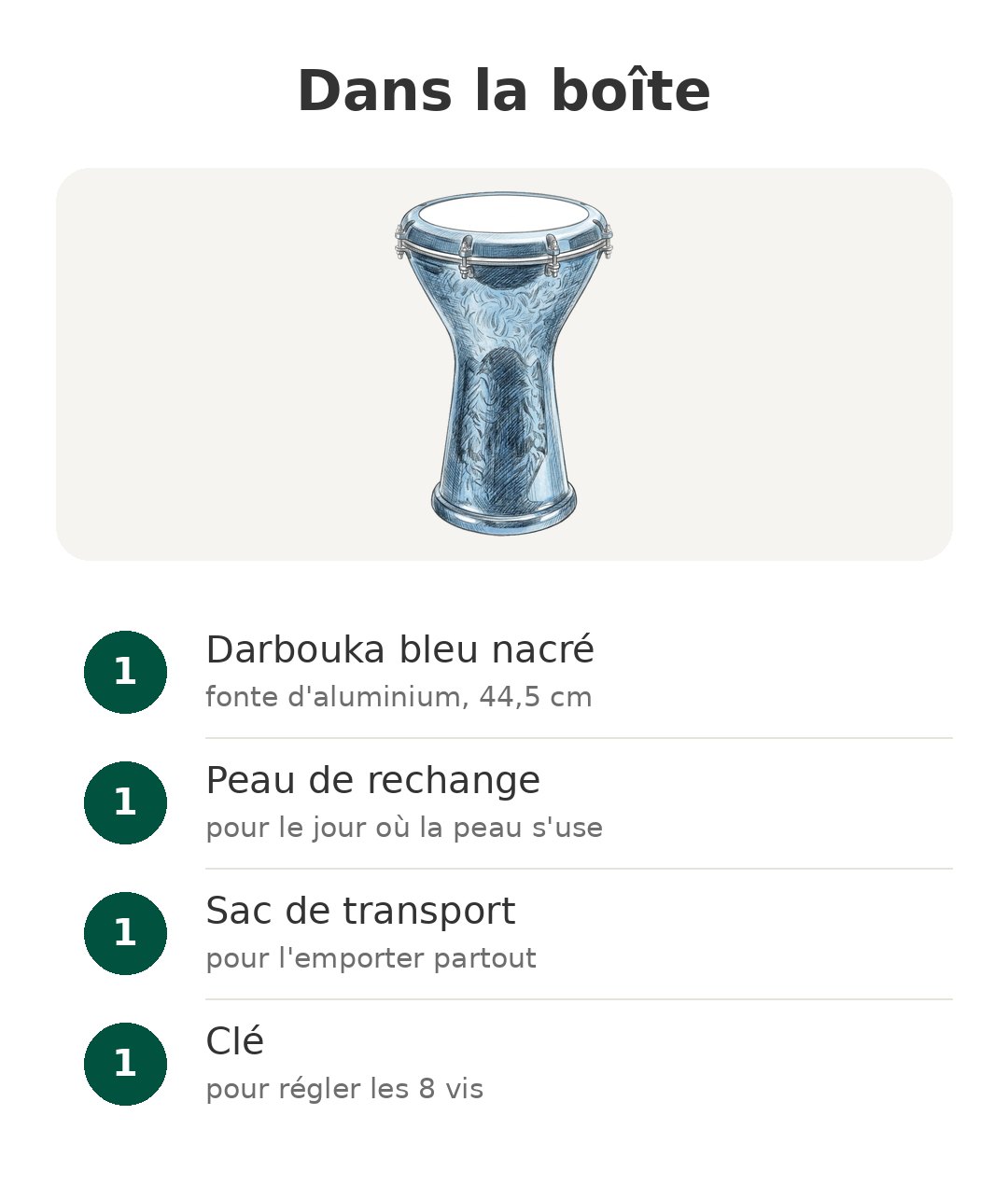 Contenu de la boîte : Darbouka Vatan bleue