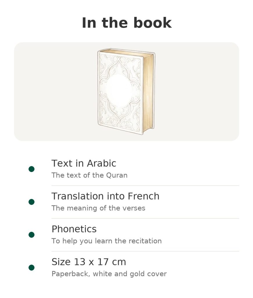 In the book: text in Arabic, translation into French, phonetics