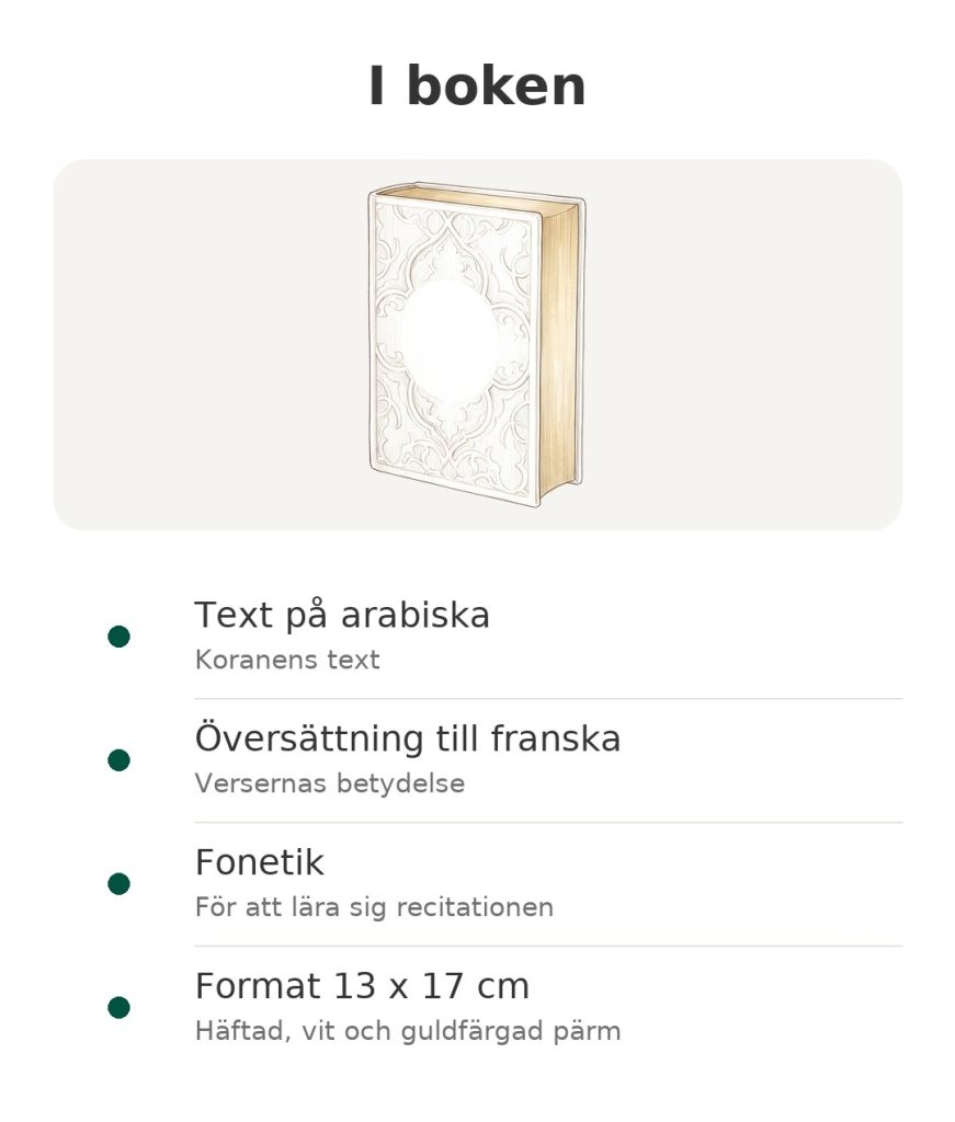 I boken: Koranen från Albouraq med arabisk text, fransk översättning och fonetik, format 13 x 17 cm