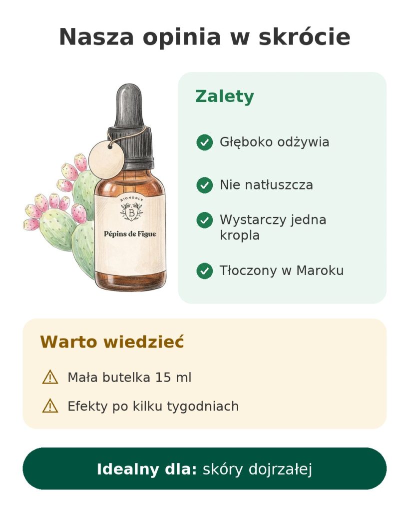 Nasza opinia w skrócie o oleju z pestek opuncji tłoczonym w Maroku dla skóry dojrzałej