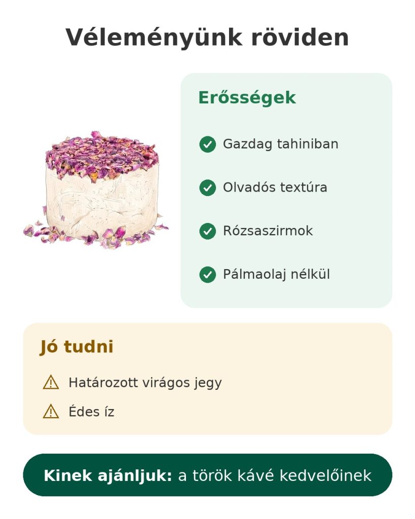 Beşe török rózsás halva 450 g Véleményünk röviden: török halva rózsaszirmokkal és tahinivel