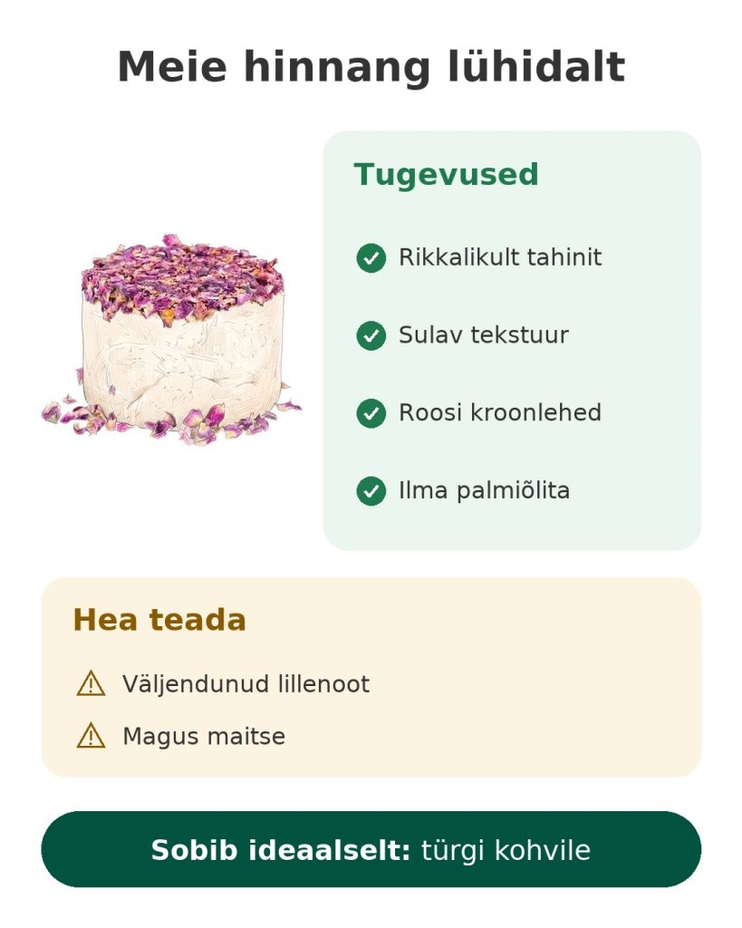 Meie hinnang lühidalt: türgi halvaa roosi kroonlehtede ja tahiniga