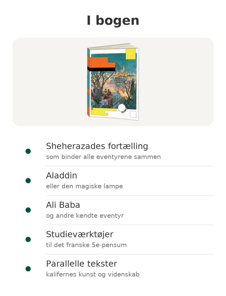 I bogen – Tusind og én nat : Sheherazades fortælling; Aladdin; Ali Baba